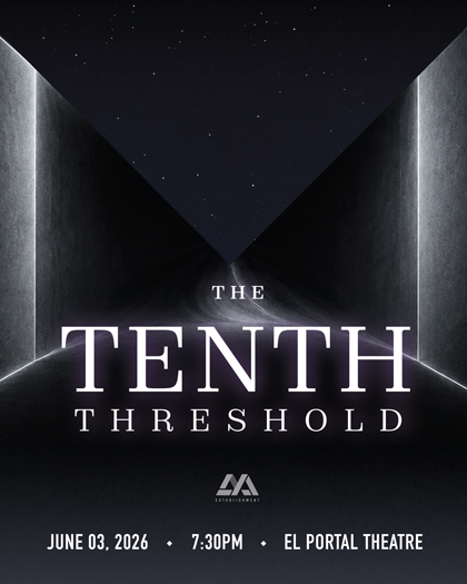 El Portal Theatre The Tenth Threshold